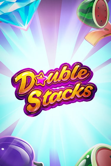 Играй в Double Stacks онлайн без регистрации | Азино Три Топора